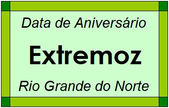 Data de Aniversário da Cidade Extremoz