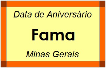 Data de Aniversário da Cidade Fama