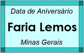 Data de Aniversário da Cidade Faria Lemos