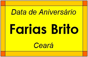 Data de Aniversário da Cidade Farias Brito