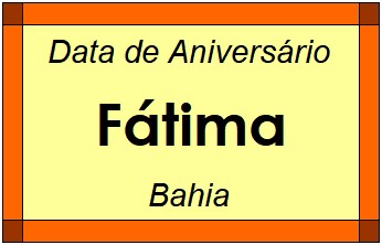 Data de Aniversário da Cidade Fátima