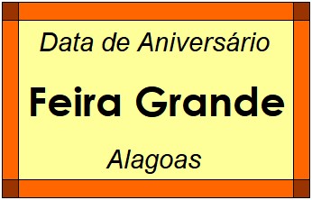 Data de Aniversário da Cidade Feira Grande