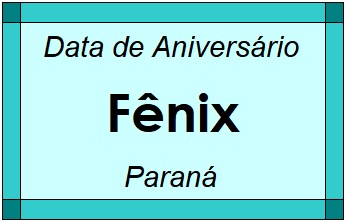 Data de Aniversário da Cidade Fênix