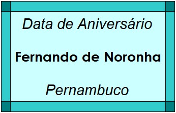 Data de Aniversário da Cidade Fernando de Noronha