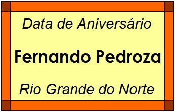 Data de Aniversário da Cidade Fernando Pedroza