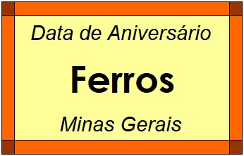 Data de Aniversário da Cidade Ferros