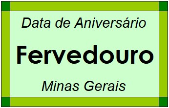 Data de Aniversário da Cidade Fervedouro