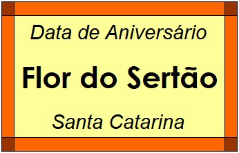 Data de Aniversário da Cidade Flor do Sertão