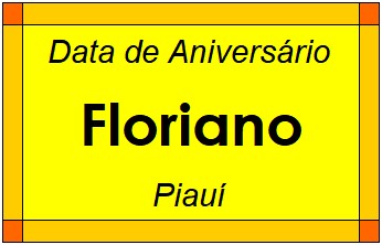 Data de Aniversário da Cidade Floriano