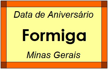 Data de Aniversário da Cidade Formiga