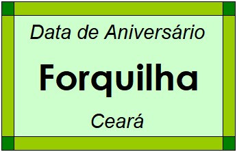 Data de Aniversário da Cidade Forquilha