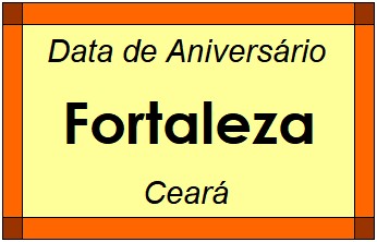 Data de Aniversário da Cidade Fortaleza