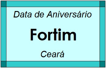 Data de Aniversário da Cidade Fortim