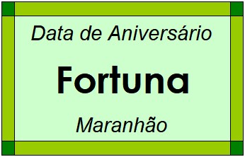 Data de Aniversário da Cidade Fortuna