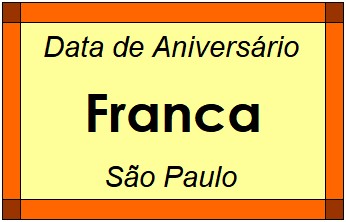 Data de Aniversário da Cidade Franca