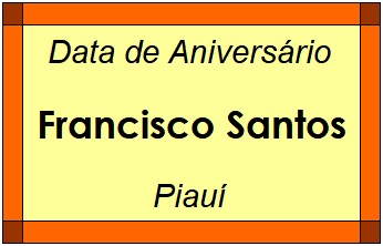 Data de Aniversário da Cidade Francisco Santos