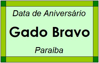 Data de Aniversário da Cidade Gado Bravo