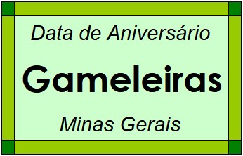 Data de Aniversário da Cidade Gameleiras