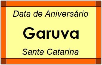 Data de Aniversário da Cidade Garuva