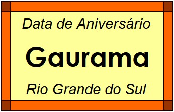 Data de Aniversário da Cidade Gaurama