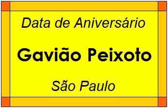 Data de Aniversário da Cidade Gavião Peixoto