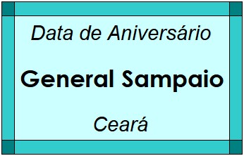 Data de Aniversário da Cidade General Sampaio