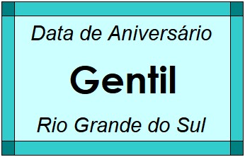 Data de Aniversário da Cidade Gentil