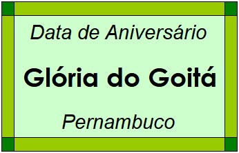 Data de Aniversário da Cidade Glória do Goitá