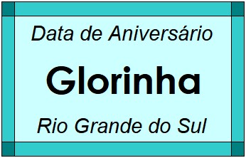 Data de Aniversário da Cidade Glorinha