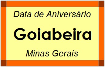 Data de Aniversário da Cidade Goiabeira