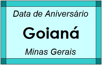 Data de Aniversário da Cidade Goianá