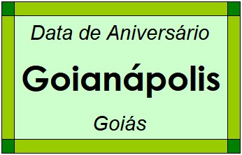 Data de Aniversário da Cidade Goianápolis