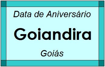 Data de Aniversário da Cidade Goiandira