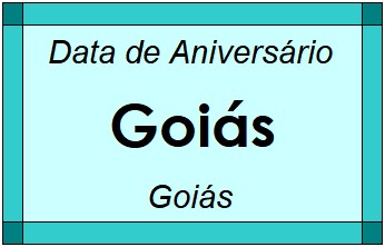 Data de Aniversário da Cidade Goiás