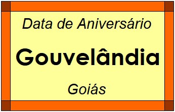 Data de Aniversário da Cidade Gouvelândia