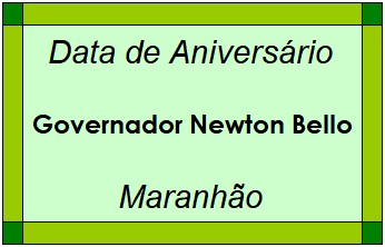 Data de Aniversário da Cidade Governador Newton Bello