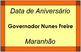 Data de Aniversário da Cidade Governador Nunes Freire