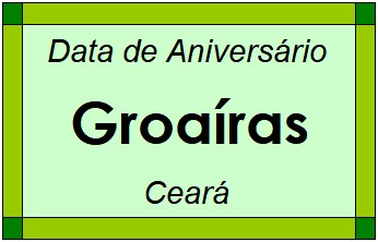 Data de Aniversário da Cidade Groaíras