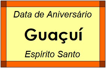 Data de Aniversário da Cidade Guaçuí