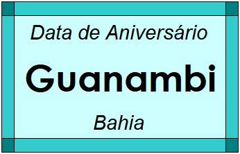 Data de Aniversário da Cidade Guanambi