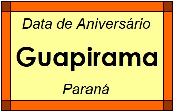 Data de Aniversário da Cidade Guapirama