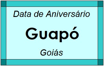 Data de Aniversário da Cidade Guapó