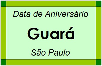 Data de Aniversário da Cidade Guará