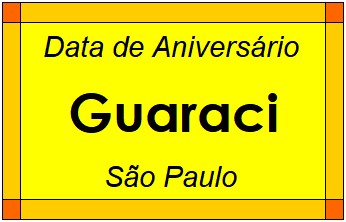 Data de Aniversário da Cidade Guaraci