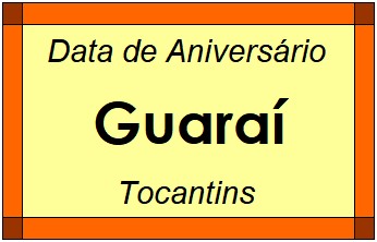 Data de Aniversário da Cidade Guaraí