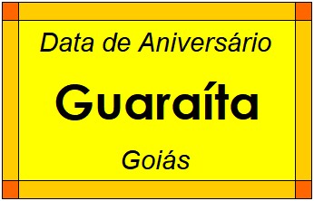 Data de Aniversário da Cidade Guaraíta