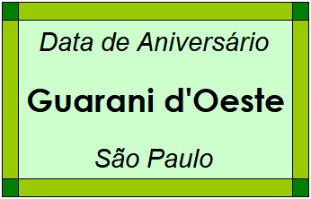 Data de Aniversário da Cidade Guarani d'Oeste