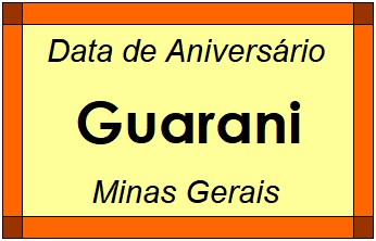 Data de Aniversário da Cidade Guarani