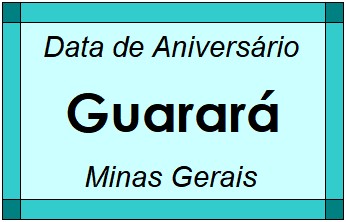 Data de Aniversário da Cidade Guarará