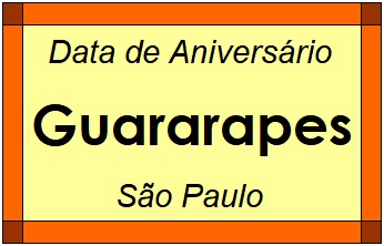 Data de Aniversário da Cidade Guararapes